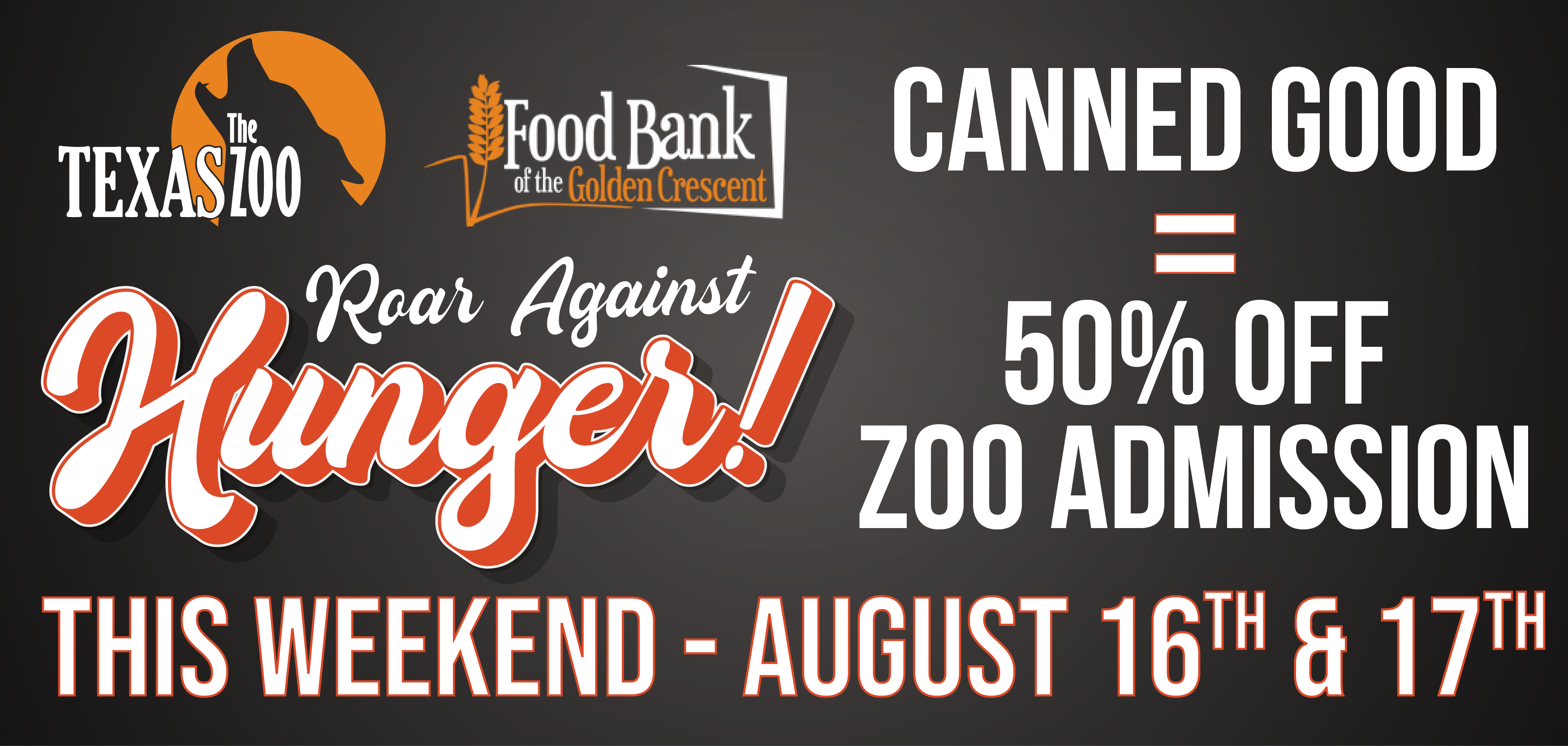 Roar Against Hunger! Canned Good = 50% Off Zoo Admission This Weekend - August 16th and 17th